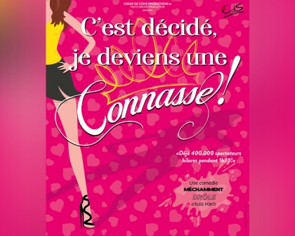 C'est d�cid� je deviens une connasse !